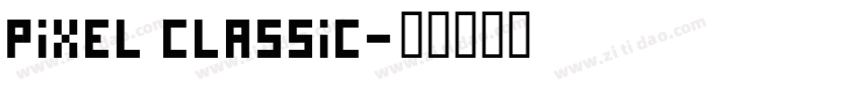 Pixel Classic字体转换